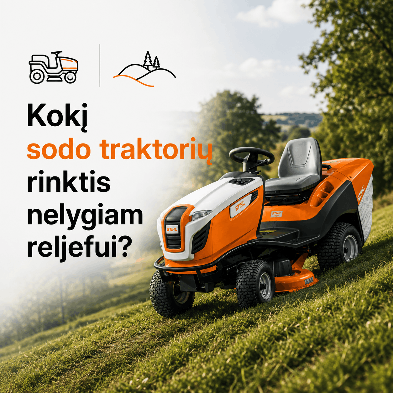 Kokį sodo traktorių rinktis nelygiam reljefui?